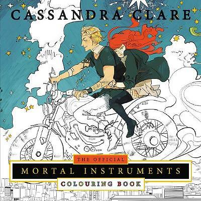 The Official Mortal Instruments Colouring Book by Cassandra Clare (Paperback,...