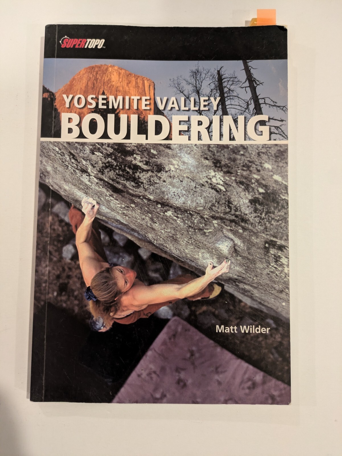 Yosemite Valley Bouldering by Wilder, Matt Paperback