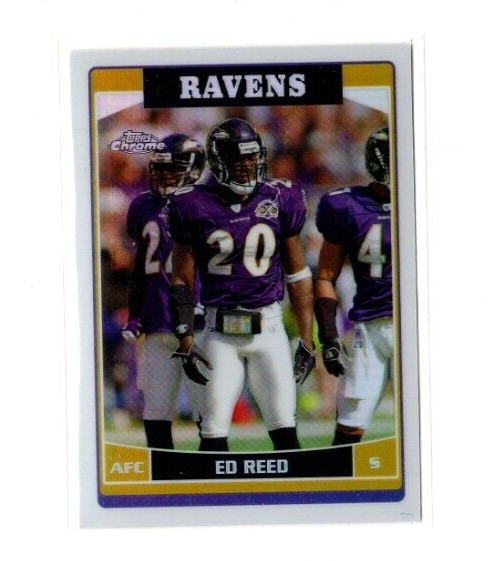 2006 Topps Chrome REFRACTOR Ed Reed Parallel Card #111 Baltimore Ravens Safety