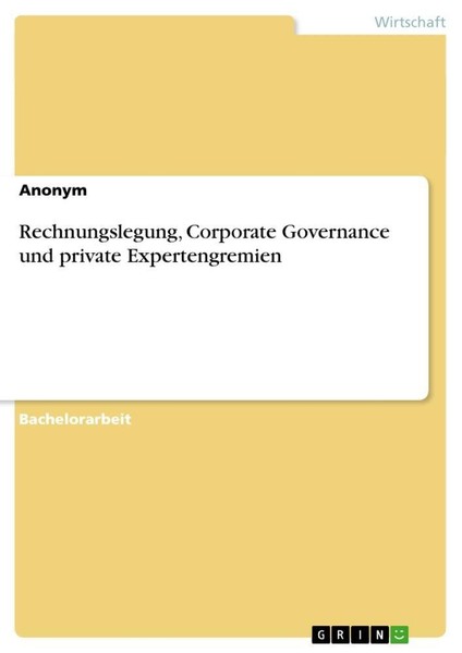 Rechnungslegung, Corporate Governance Und Private Expertengremien Anonym-image