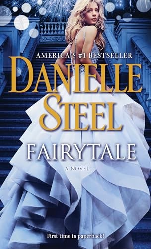 Fairytale: A Novel - Mass Market Paperback By Steel, Danielle - GOOD