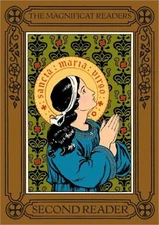 The Magnificat Readers: Second Reader (Paperback or Softback)