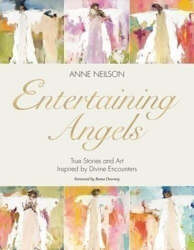 Entertaining Angels: True Stories and Art Inspired by Divine Encounters - Imagen 5 de 5