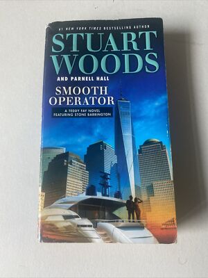 Smooth Operator. A Teddy Fay Novel Stuart Woods And Parnel Hall