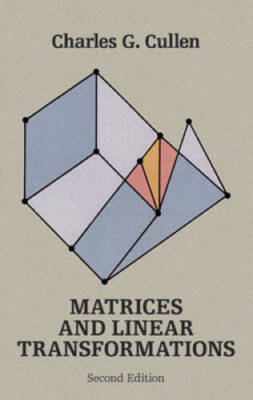 Matrices and Linear Transformations: Second Edition (Dover Books on  - VERY GOOD