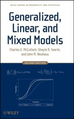 Generalized, Linear, and Mixed Models, Hardcover by McCulloch, Charles E.; Se...