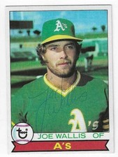 Joe Wallis Signed 1979 Topps Card / Autographed