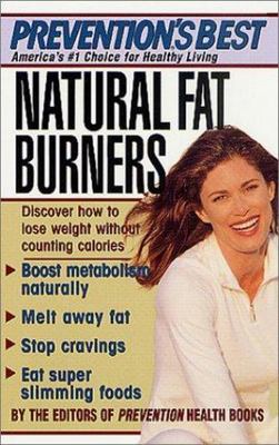 Natural Fat Burners by The Editors of Prevention Health Books