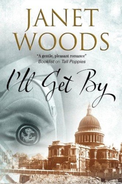 I'll Get By by Janet Woods (Hardback Book)