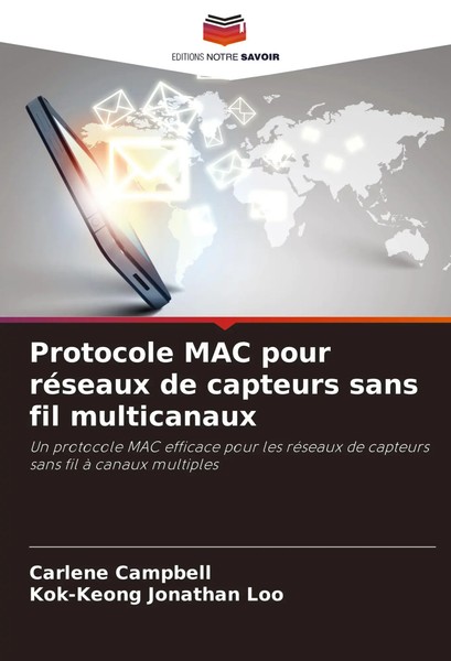 Protocole MAC Pour RéSeaux De Capteurs Sans Fil Multicanaux Campbell (U. A.)-image