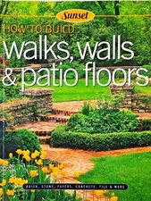 Sunset ~ How To Build Walks, Walls & Patio Floors by Steve Cory Like New