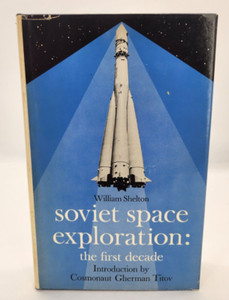 1968 SOVIET SPACE EXPLORATION: THE FIRST DECADE,  Cosmonaut Introduction HC/DJ