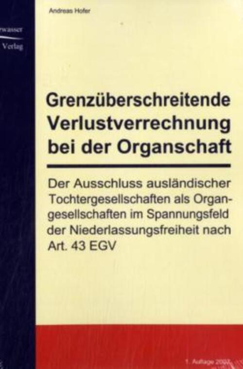 Thumbnail - Grenzüberschreitende Verlustverrechnung Bei Der Organschaft | Andreas