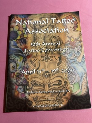 NATIONAL TATTOO ASSOCIATION - 30th Annual Tattoo Convention - Vol 08-09 Issue 6