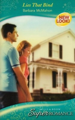 Lies That Bind (Mills & Boon Superromance) (Silhouette Superroma