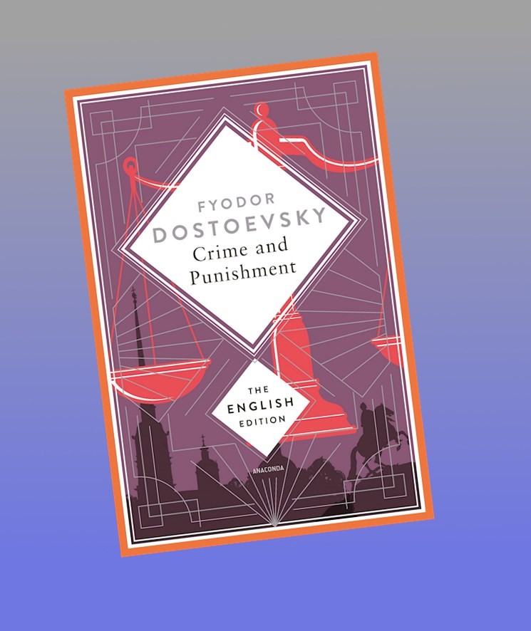 Crime and Punishment Fyodor Dostoevsky