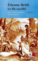 ÉTienne BrûLé. Tome 3 Le Fils Sacrifié Jean-Claude Larocque (U. A.) Taschenbuch