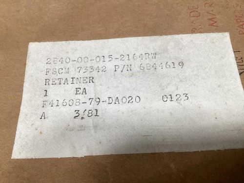RETAINER;VANE ASSEMBLY;AIRCRAF PN 6844619 NSN 2840-00-015-2164