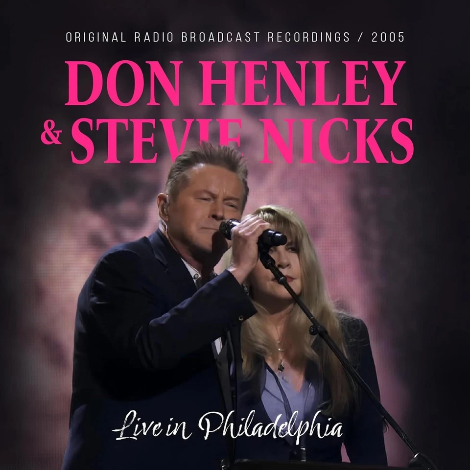 Don Henley & Stevie Nicks Live in Philadelphia (CD) Album - Photo 1/1