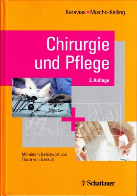 Chirurgie und Pflege - Karavias / Mischo-Kelling - Schattauer - Topzustand