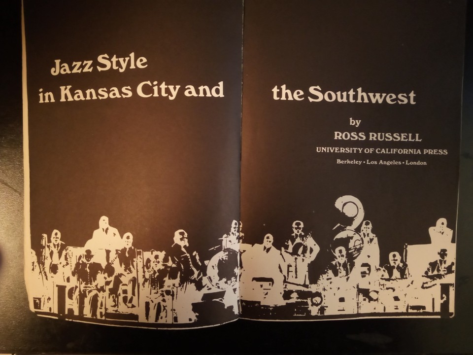 Jazz Style in Kansas City and the Southwest Ross Russell | eBay