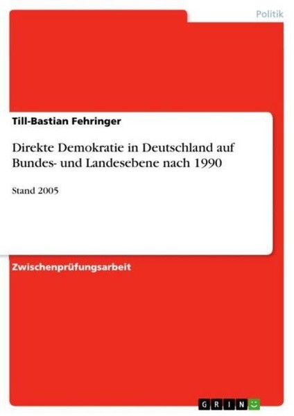 Direkte Demokratie In Deutschland Auf Bundes- Und Landesebene Nach 1990 Till-Bas-image