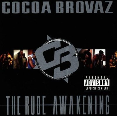 Rude Awakening - Cocoa Brovaz