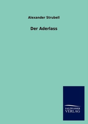 Strubell - Der Aderlass - New paperback or softback - 61 - X555z