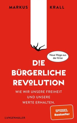 Die Bürgerliche Revolution | Markus Krall | Buch | 300 S. | Deutsch ...