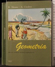 GEOMETRIA PER GLI ISTITUTI TECNICI COMMERCIALI. NICOSIA, CORDOVA. SEI.
