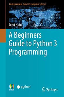 A Beginners Guide to Python 3 Programming (Undergra... | Buch | Zustand sehr gut