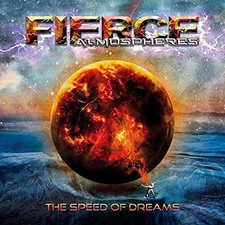 Fierce Atmospheres The Speed Of Dreams (CD)