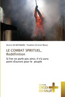 SéVerin Ak Matabaro (U. A.) | LE Combat Spirituel, RedéFinition | Taschenbuch