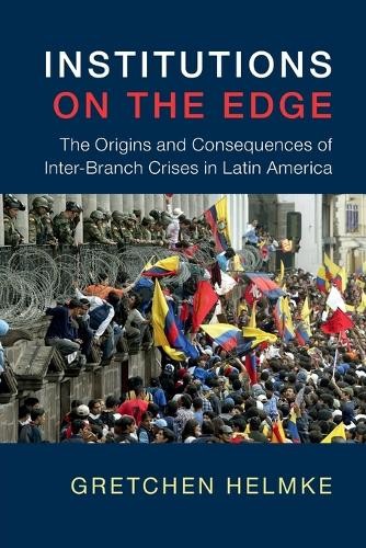 Institutions on the Edge by Gretchen Helmke - 9780521738408