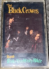 Shake Your Money Maker The Black Crowes Cassette, 1990