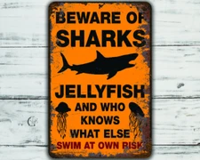 Shark and Jellyfish Warning Funny Metal Sign