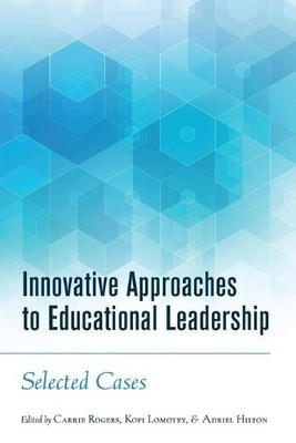 Kofi Lomotey Innovative Approaches to Educational Leader (Paperback) (UK IMPORT)