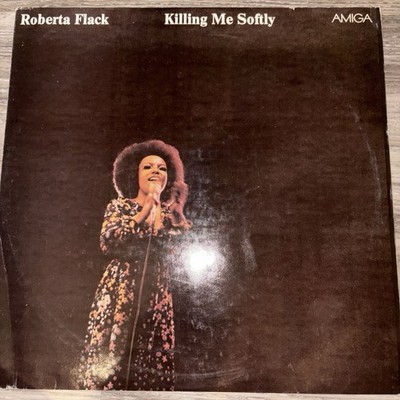  Roberta Flack - Killing Me Softly  Vinyl Amiga 855720
