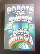 Robots & Empire (Doubleday 1985) Isaac Asimov, HC, J70