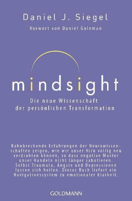 Mindsight - Die Neue Wissenschaft Der Persönlichen Transformation
