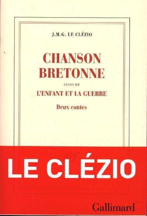 Thumbnail - Chanson Bretonne | L'enfant Et La Guerre - Roman | Jean-marie Gustave
