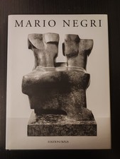 MARIO NEGRI catalogo delle sculture Edizioni Bolis 1995