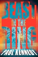 Beast In The Ring Paul Kennedy Taschenbuch Kartoniert / Broschiert Englisch 2006