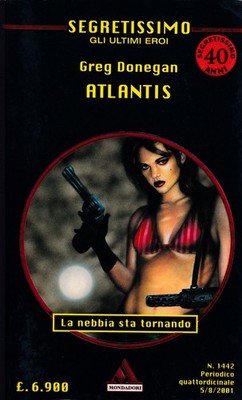 Atlantis - Greg Donegan - Secrettissimo Nr. 1442 - Mondadori