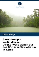 Kelvin Maingi | Auswirkungen AusläNdischer Direktinvestitionen Auf Das...