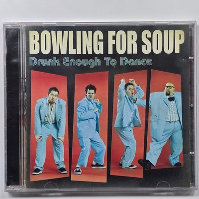 Bowling For Soup   Drunk Enough To Dance , CD