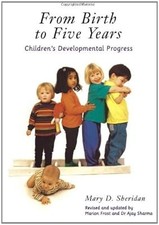 From Birth to Five Years: Childrens Developmental Progress, Sharma, Ajay & Sheri