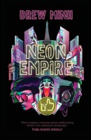 Neon Empire | Drew Minh | Taschenbuch | Englisch | 2023 | EAN 9781955085236