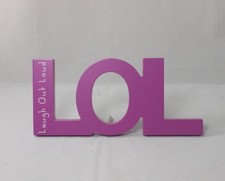 Wooden Words Text Abbreviation Freestanding/Hanging - LOL 'Laugh Out Loud' (P)