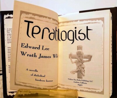 Teratologist SIGNED by Edward Lee & Wrath James White 1st Edition, Limited